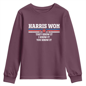 Harris Won 2024 Youth Sweatshirt They I And You Know It US Election TS11 Maroon Print Your Wear