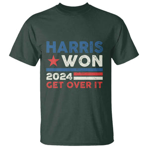 Harris Won 2024 Get Over It T Shirt Presidential Election TS11 Dark Forest Green Print Your Wear