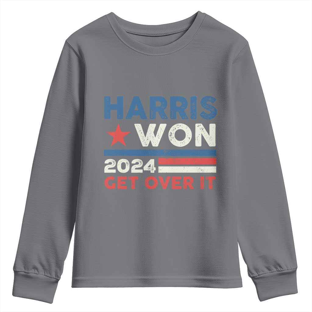 Harris Won 2024 Get Over It Youth Sweatshirt Presidential Election TS11 Charcoal Print Your Wear