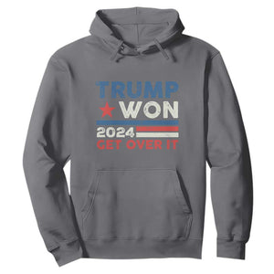 Trump Won 2024 Get Over It Hoodie Presidential Election TS11 Charcoal Print Your Wear