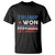 Trump Won 2024 Get Over It T Shirt Presidential Election TS11 Black Print Your Wear