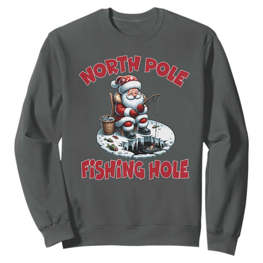 Funny Christmas Fishing Sweatshirt North Pole Fishing Hole Cute Santa TS11 Dark Heather Print Your Wear