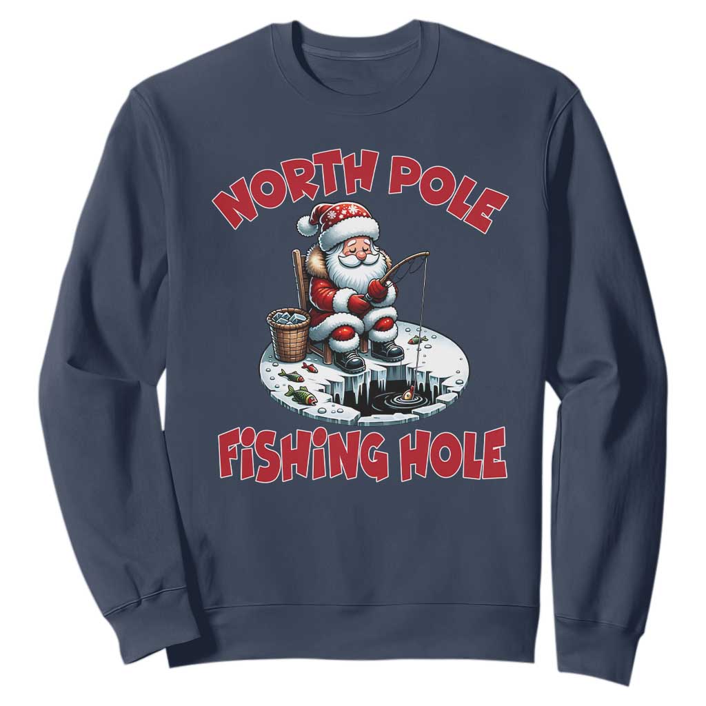 Funny Christmas Fishing Sweatshirt North Pole Fishing Hole Cute Santa TS11 Navy Print Your Wear
