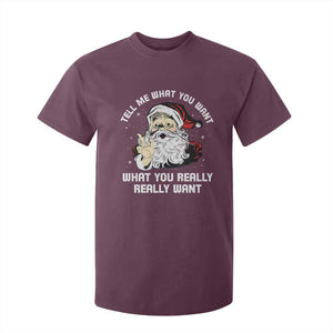 Funny Christmas Santa T Shirt For Kid Tell Me What You Want What You Really Really Want TS11 Maroon Print Your Wear