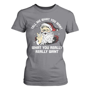Funny Christmas Santa T Shirt For Women Tell Me What You Want What You Really Really Want TS11 Charcoal Print Your Wear