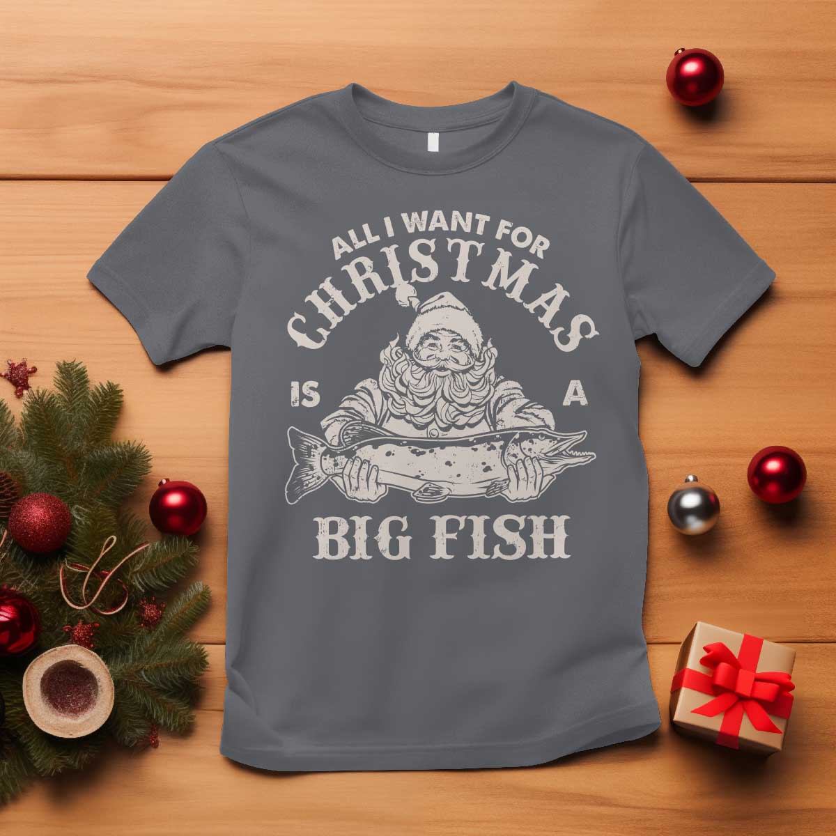 Funny Christmas Fishing T Shirt All I Want For Christmas Is A Big Fish Santa TS11 Charcoal Print Your Wear