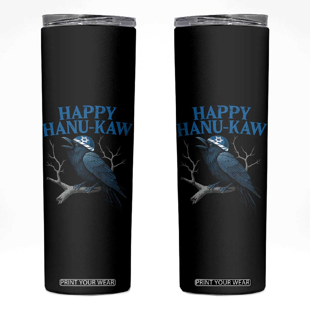 Funny Hanukkah Crow Skinny Tumbler Happy Hanukaw Jewish Holiday TS11 Black Print Your Wear