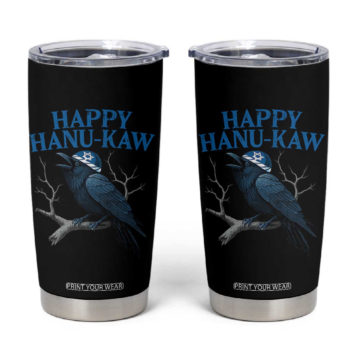 Funny Hanukkah Crow Tumbler Cup Happy Hanukaw Jewish Holiday TS11 Black Print Your Wear
