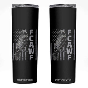 Funny F CAW F Crow Skinny Tumbler Vintage American Flag TS11 Black Print Your Wear