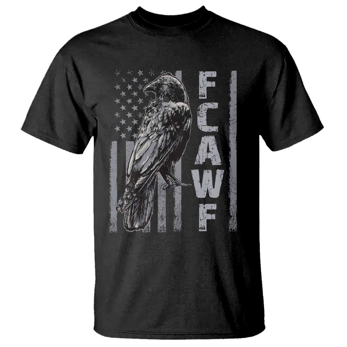 Funny F CAW F Crow T Shirt Vintage American Flag TS11 Black Print Your Wear