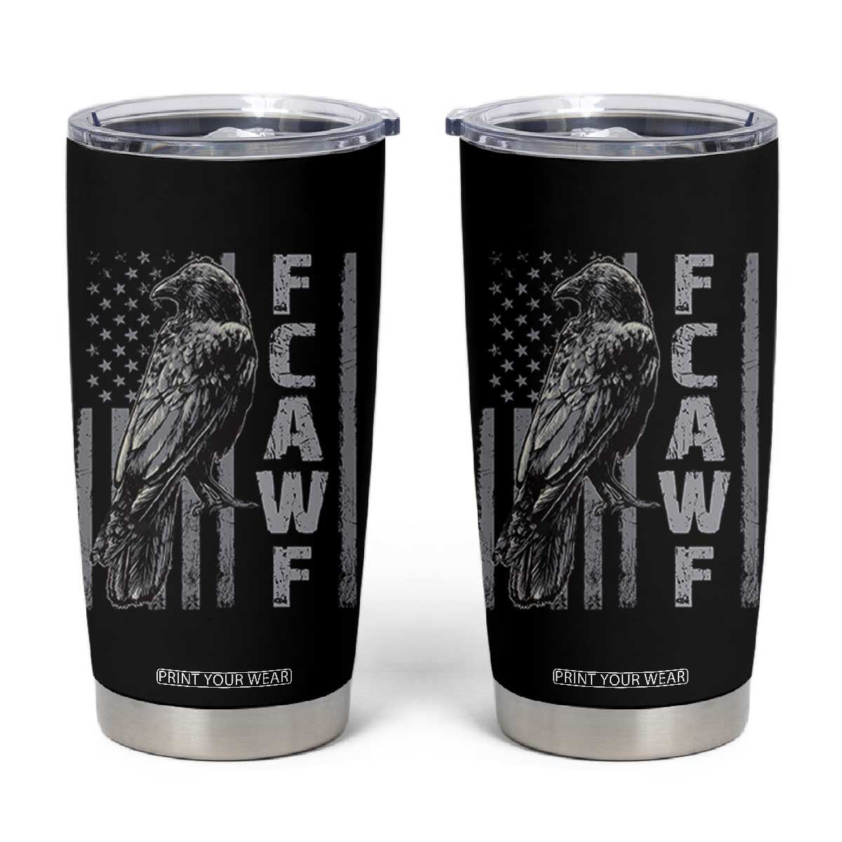 Funny F CAW F Crow Tumbler Cup Vintage American Flag TS11 Black Print Your Wear