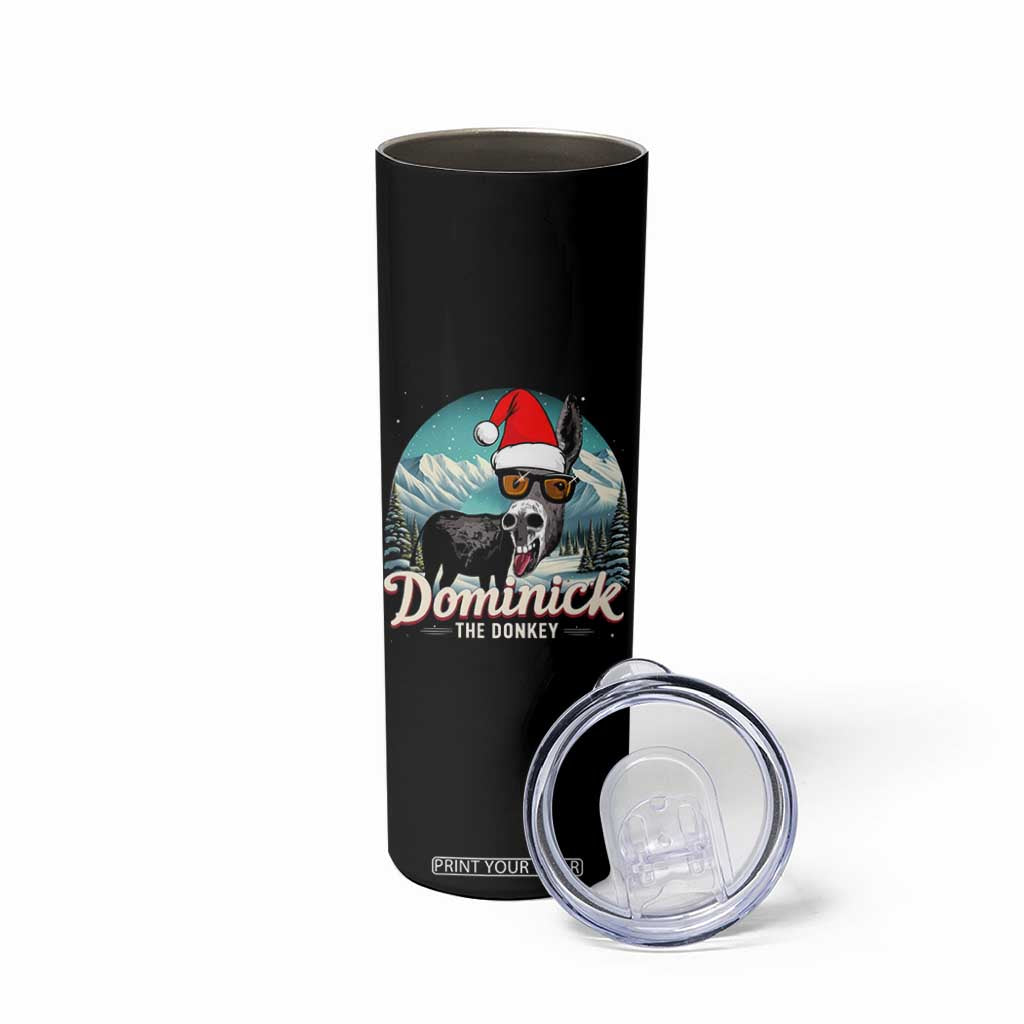 Christmas Italian Donkey Skinny Tumbler Funny Domick The Donkey Holiday Xmas TS11 Print Your Wear