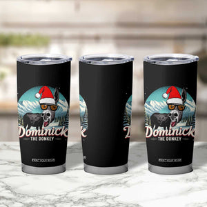 Christmas Italian Donkey Tumbler Cup Funny Domick The Donkey Holiday Xmas TS11 Print Your Wear