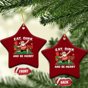 Funny Christmas Pickleball Ceramic Ornament Eat Dink And Be Merry Xmas Santa TS11 Print Your Wear