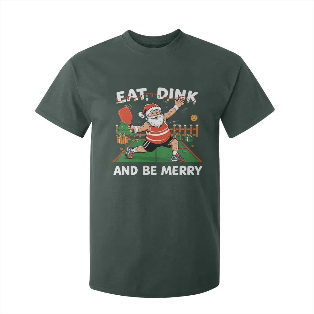 Funny Christmas Pickleball T Shirt For Kid Eat Dink And Be Merry Xmas Santa TS11 Dark Forest Green Print Your Wear