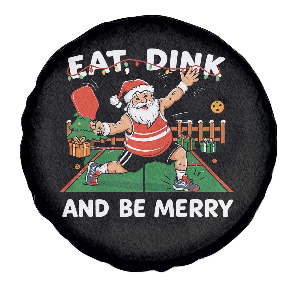Funny Christmas Pickleball Spare Tire Cover Eat Dink And Be Merry Xmas Santa TS11 Print Your Wear