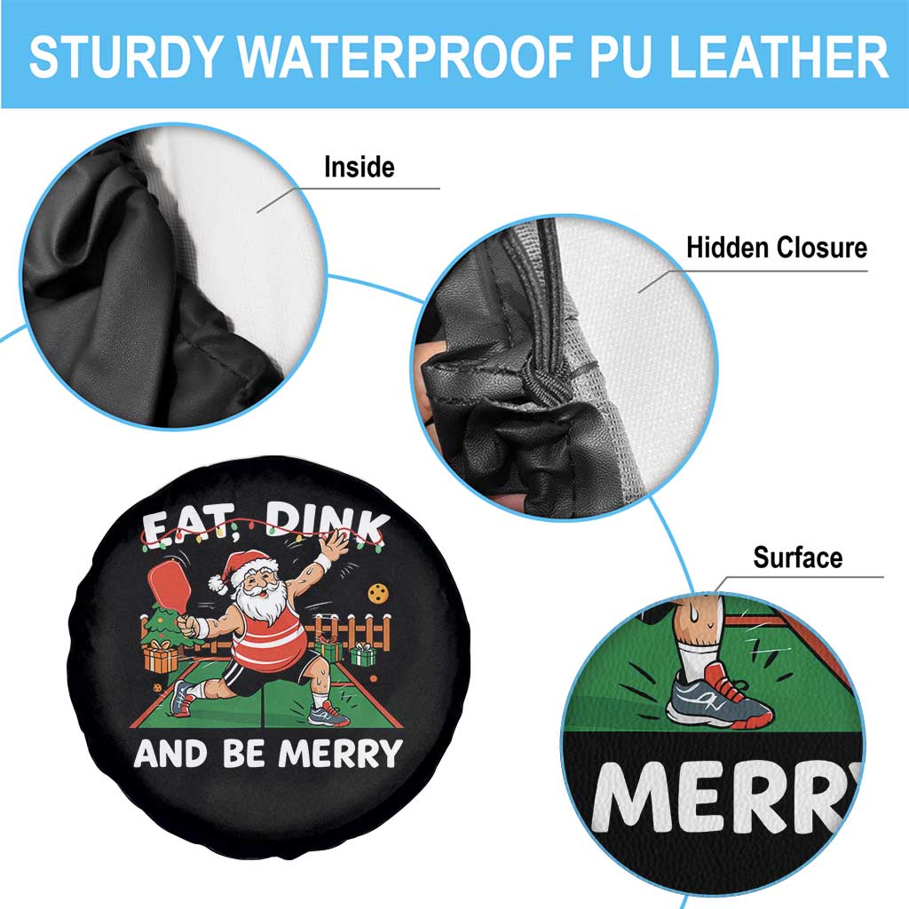 Funny Christmas Pickleball Spare Tire Cover Eat Dink And Be Merry Xmas Santa TS11 Print Your Wear