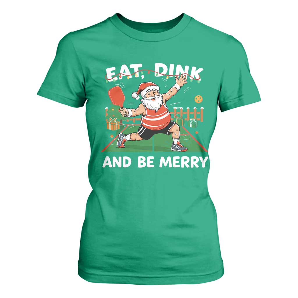 Funny Christmas Pickleball T Shirt For Women Eat Dink And Be Merry Xmas Santa TS11 Irish Green Print Your Wear