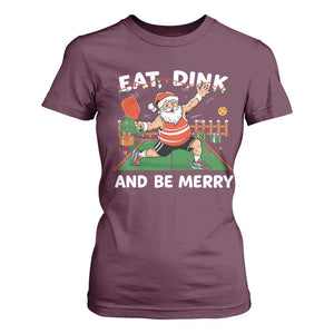Funny Christmas Pickleball T Shirt For Women Eat Dink And Be Merry Xmas Santa TS11 Maroon Print Your Wear