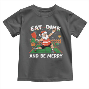 Funny Christmas Pickleball Toddler T Shirt Eat Dink And Be Merry Xmas Santa TS11 Dark Heather Print Your Wear