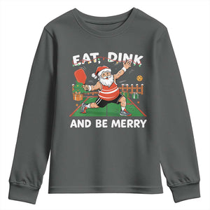 Funny Christmas Pickleball Youth Sweatshirt Eat Dink And Be Merry Xmas Santa TS11 Dark Heather Print Your Wear