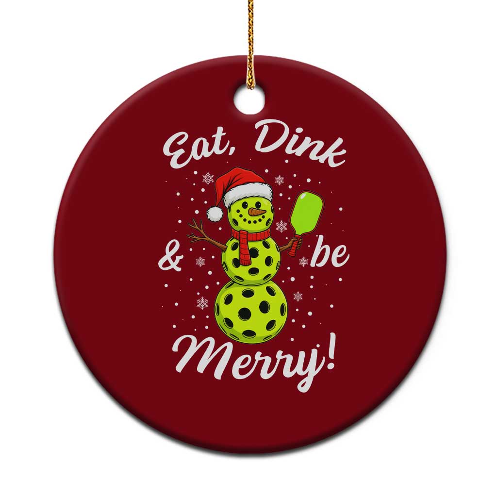 Funny Christmas Pickleball Ceramic Ornament Eat Dink And Be Merry Snowman TS11 1pc Red Print Your Wear