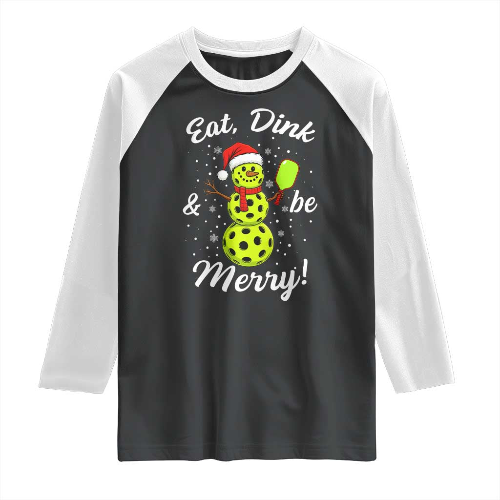 Funny Christmas Pickleball Raglan Shirt Eat Dink And Be Merry Snowman TS11 Black White Print Your Wear