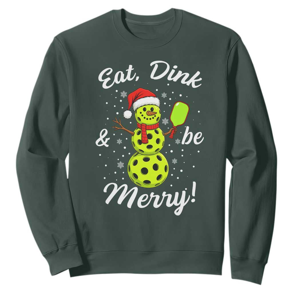 Funny Christmas Pickleball Sweatshirt Eat Dink And Be Merry Snowman TS11 Dark Forest Green Print Your Wear