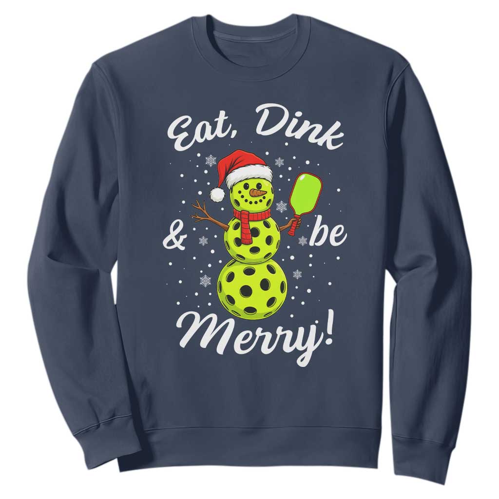 Funny Christmas Pickleball Sweatshirt Eat Dink And Be Merry Snowman TS11 Navy Print Your Wear