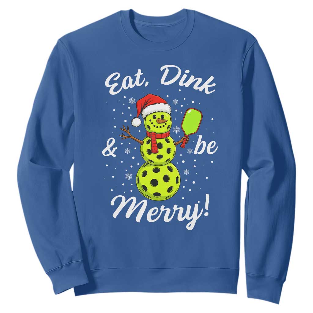 Funny Christmas Pickleball Sweatshirt Eat Dink And Be Merry Snowman TS11 Royal Blue Print Your Wear