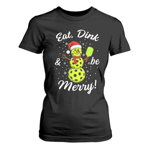Funny Christmas Pickleball T Shirt For Women Eat Dink And Be Merry Snowman TS11 Black Print Your Wear