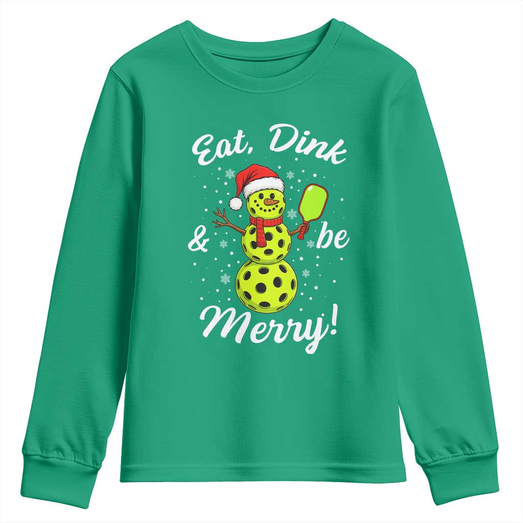 Funny Christmas Pickleball Youth Sweatshirt Eat Dink And Be Merry Snowman TS11 Irish Green Print Your Wear