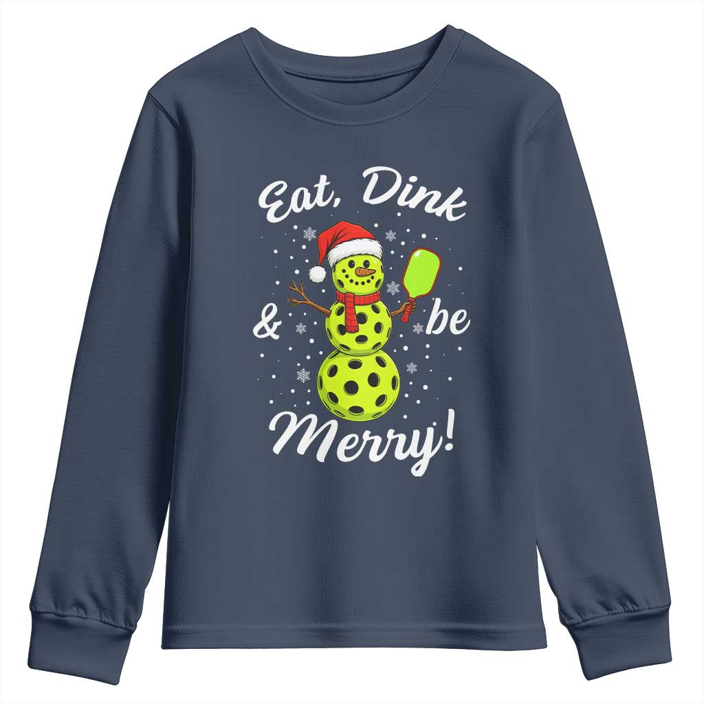 Funny Christmas Pickleball Youth Sweatshirt Eat Dink And Be Merry Snowman TS11 Navy Print Your Wear