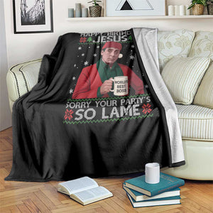 Funny Christmas Office Movie Throw Blanket Well Happy Birthday Jesus Sorry Your Party Is So Lame TS11 Print Your Wear
