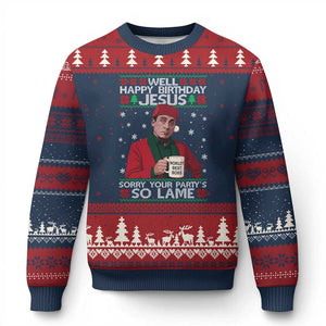 Funny Xmas Office Movie Ugly Christmas Sweater Well Happy Birthday Jesus Sorry Your Party Is So Lame TS11 Navy Red Print Your Wear