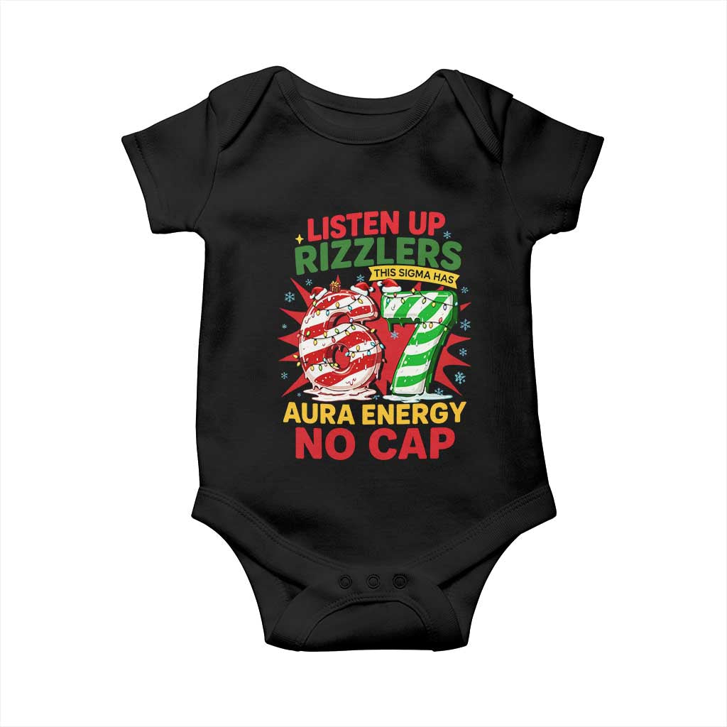 Funny Christmas 67 Meme Baby Onesie Listen Up Rizzlers This Sigma Has 67 Aura Energy No Cap TS11 Black Print Your Wear