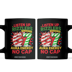 Funny Christmas 67 Meme Coffee Mug Listen Up Rizzlers This Sigma Has 67 Aura Energy No Cap TS11 Black Print Your Wear