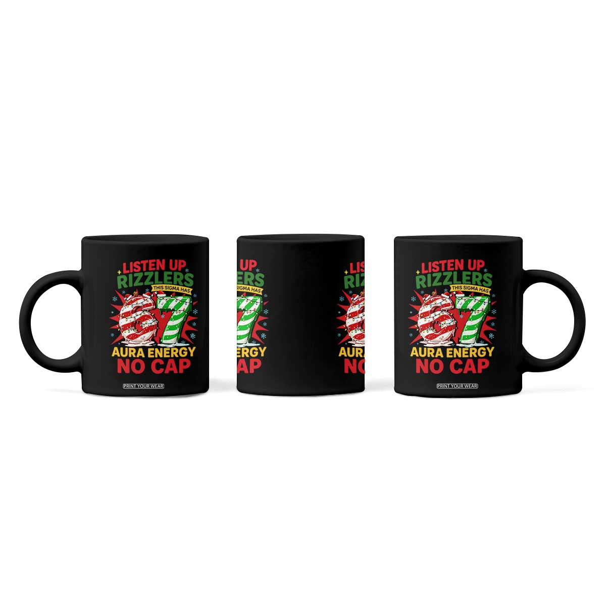 Funny Christmas 67 Meme Coffee Mug Listen Up Rizzlers This Sigma Has 67 Aura Energy No Cap TS11 Print Your Wear