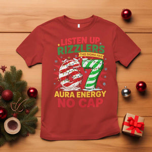 Funny Christmas 67 Meme T Shirt Listen Up Rizzlers This Sigma Has 67 Aura Energy No Cap TS11 Red Print Your Wear