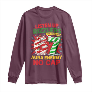 Funny Christmas 67 Meme Long Sleeve Shirt Listen Up Rizzlers This Sigma Has 67 Aura Energy No Cap TS11 Maroon Print Your Wear