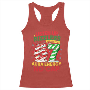 Funny Christmas 67 Meme Racerback Tank Top Listen Up Rizzlers This Sigma Has 67 Aura Energy No Cap TS11 Red Print Your Wear