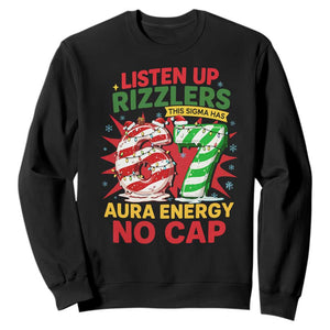 Funny Christmas 67 Meme Sweatshirt Listen Up Rizzlers This Sigma Has 67 Aura Energy No Cap TS11 Black Print Your Wear