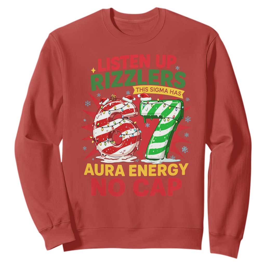 Funny Christmas 67 Meme Sweatshirt Listen Up Rizzlers This Sigma Has 67 Aura Energy No Cap TS11 Red Print Your Wear