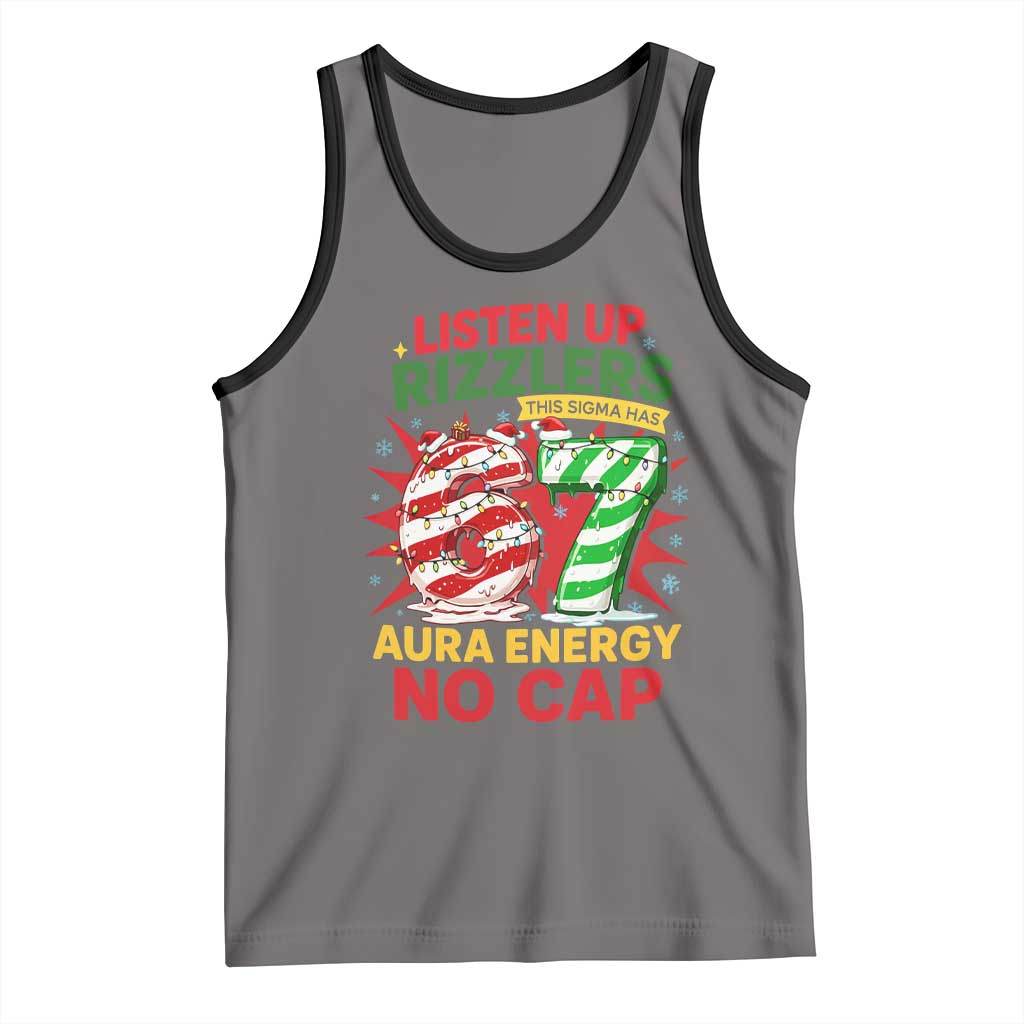 Funny Christmas 67 Meme Tank Top Listen Up Rizzlers This Sigma Has 67 Aura Energy No Cap TS11 Deep Heather Black Print Your Wear