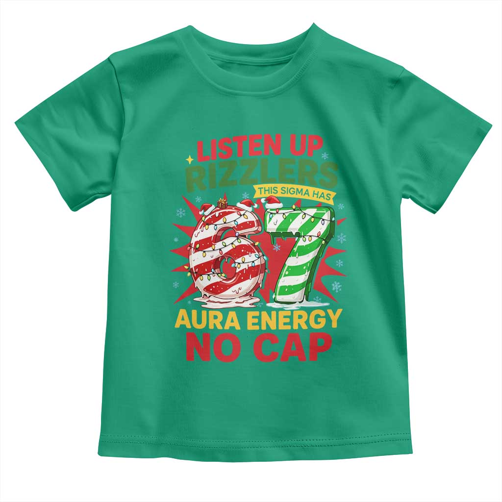 Funny Christmas 67 Meme Toddler T Shirt Listen Up Rizzlers This Sigma Has 67 Aura Energy No Cap TS11 Irish Green Print Your Wear