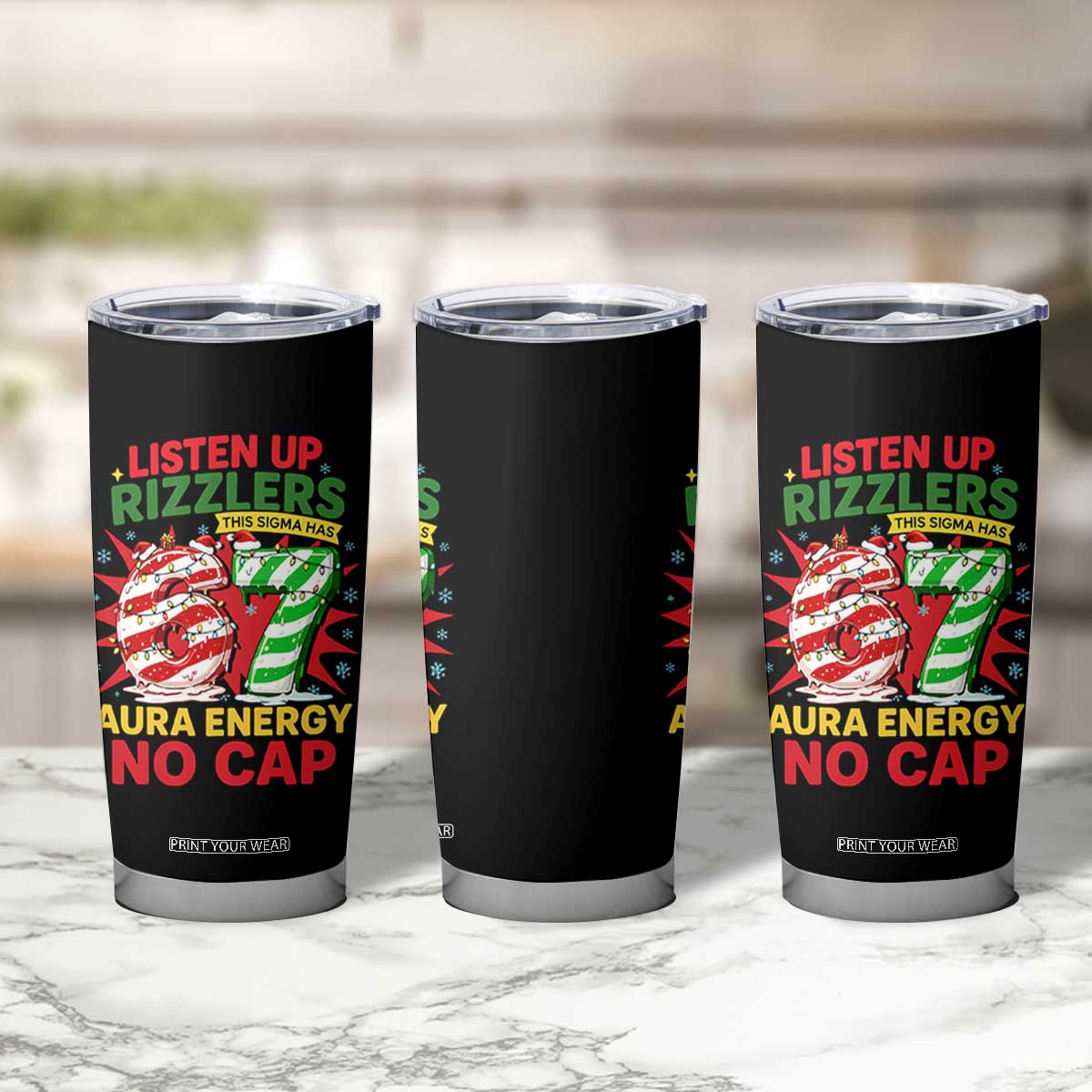 Funny Christmas 67 Meme Tumbler Cup Listen Up Rizzlers This Sigma Has 67 Aura Energy No Cap TS11 Print Your Wear