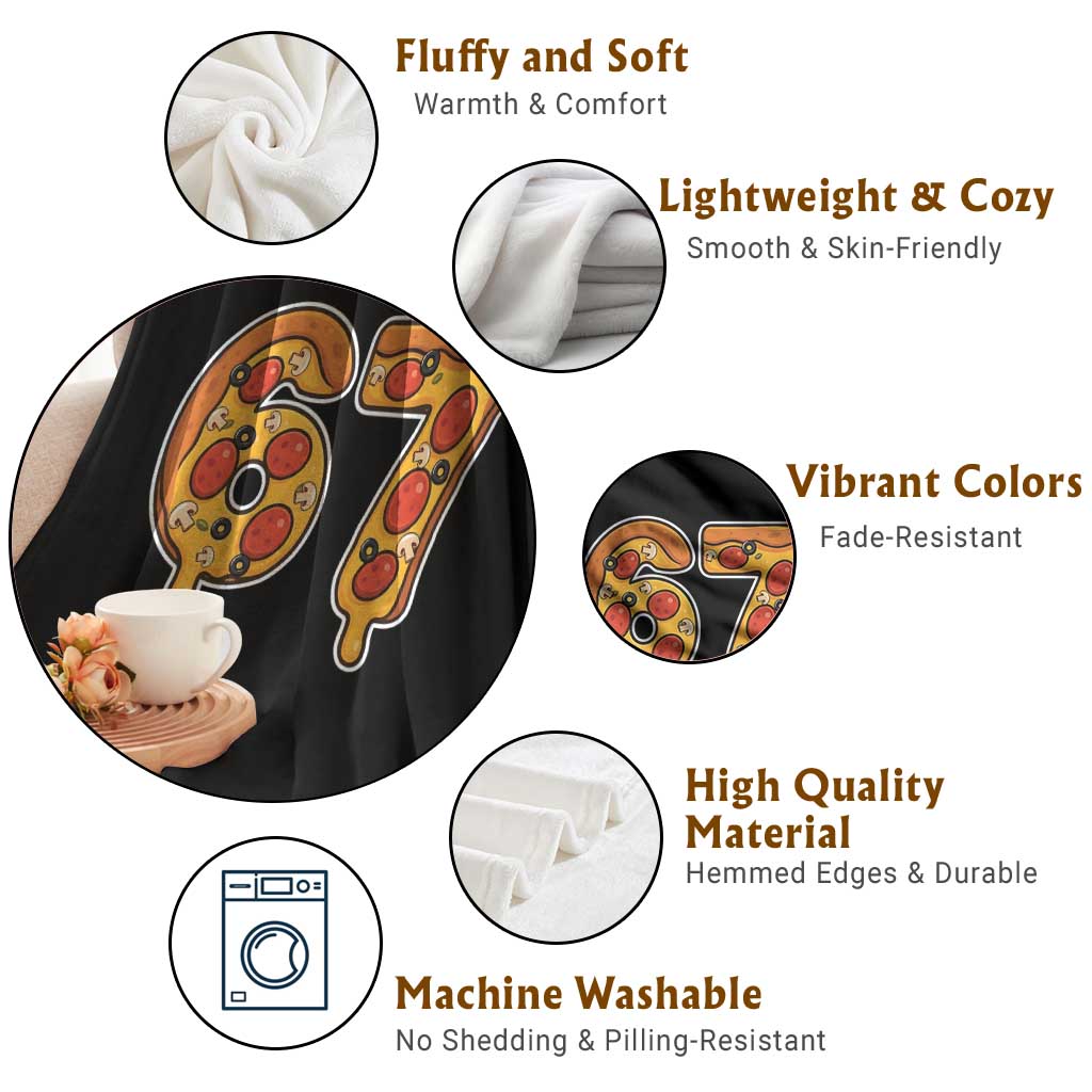 Funny 67 Pizza Lover Throw Blanket Six Seven Gen Alpha Slang TS11 Print Your Wear