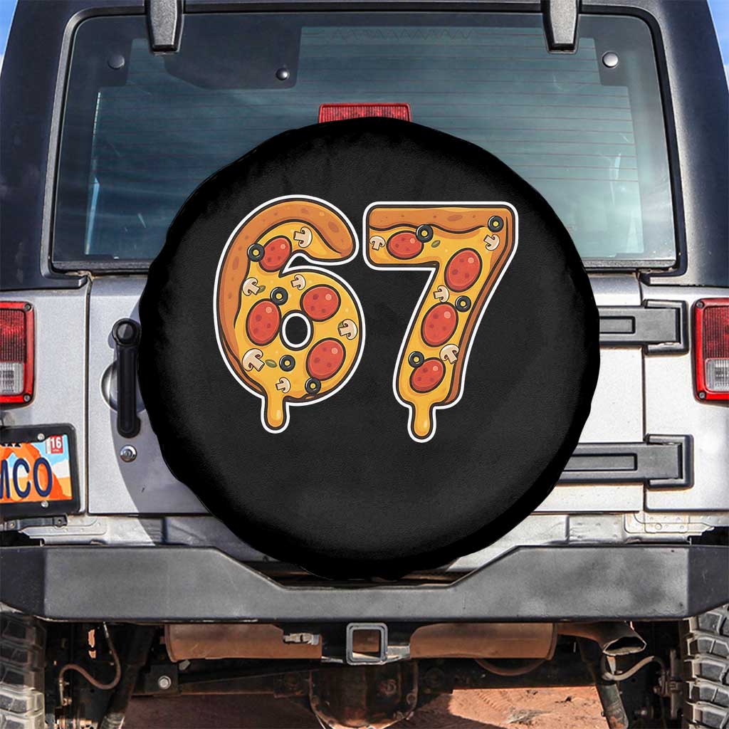 Funny 67 Pizza Lover Spare Tire Cover Six Seven Gen Alpha Slang TS11 No hole Black Print Your Wear