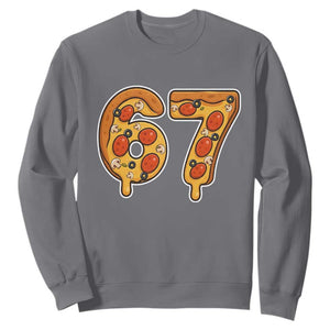 Funny 67 Pizza Lover Sweatshirt Six Seven Gen Alpha Slang TS11 Charcoal Print Your Wear