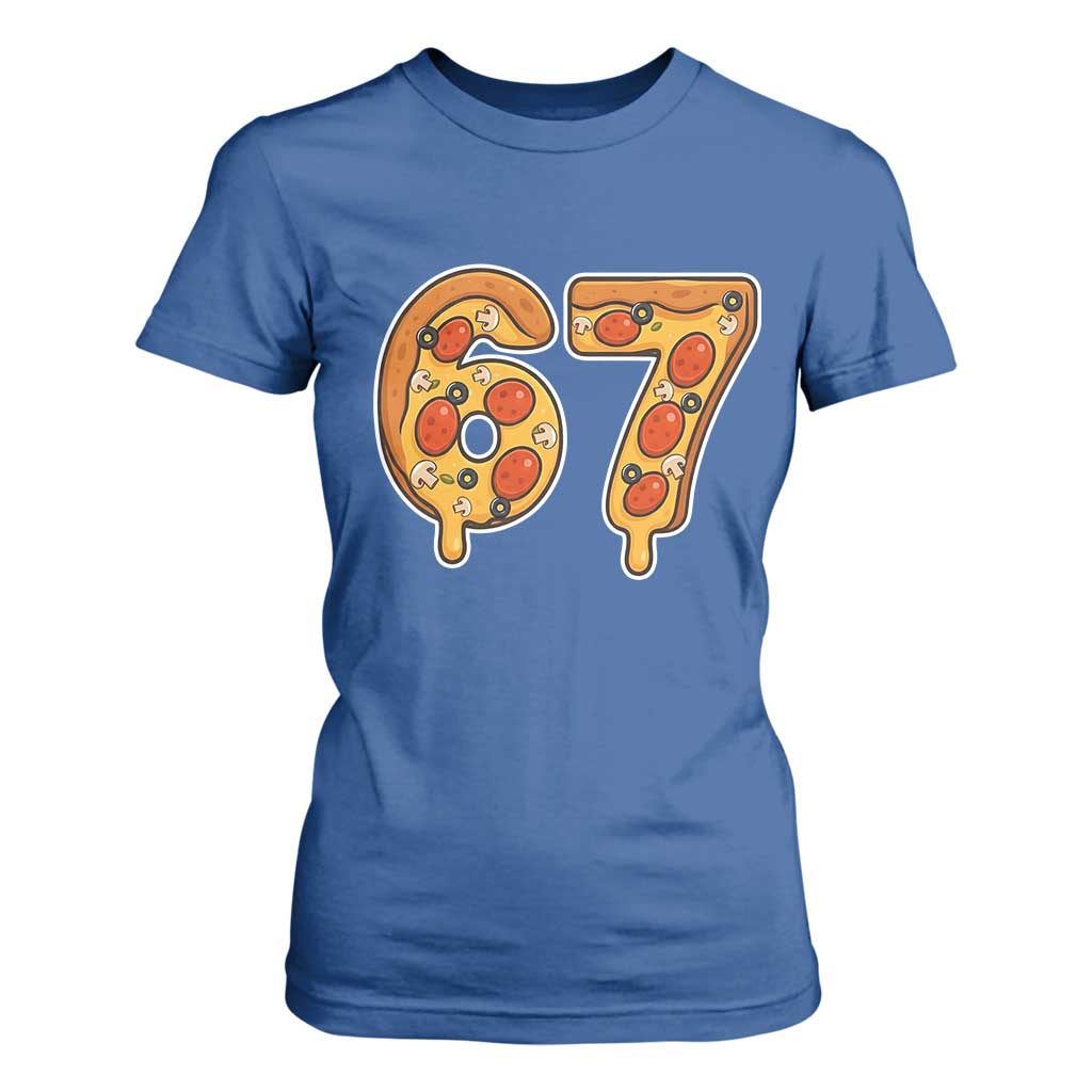 Funny 67 Pizza Lover T Shirt For Women Six Seven Gen Alpha Slang TS11 Royal Blue Print Your Wear